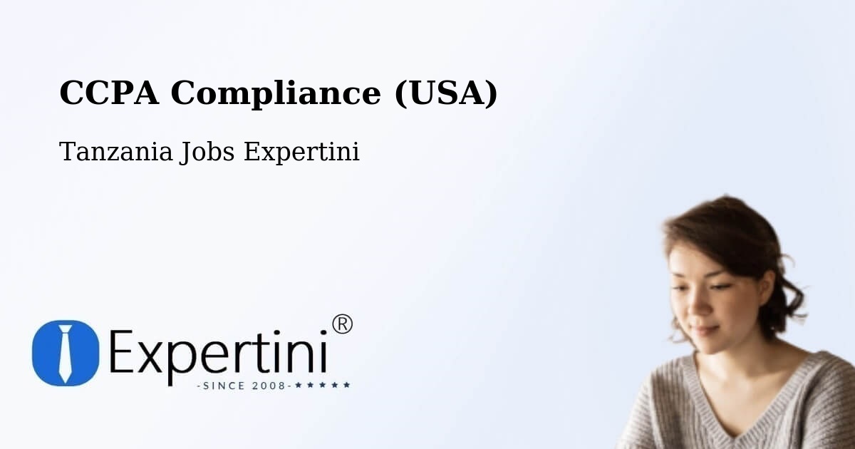 CCPA Privacy Rights & Compliance Notice – Mhango - Tanzania Jobs Expertini