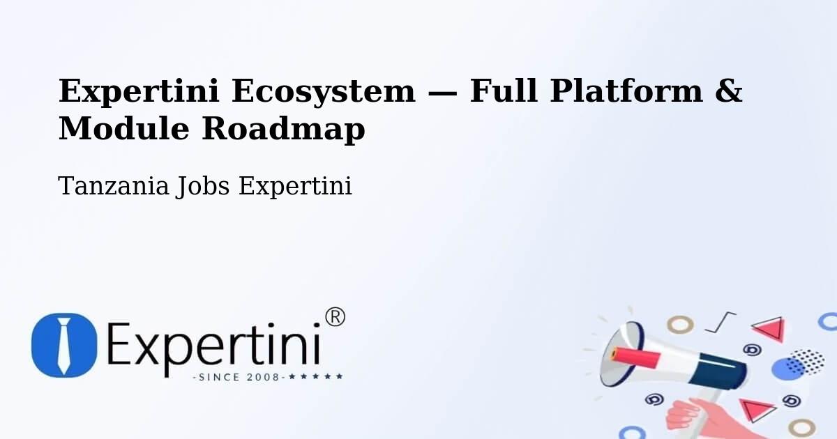 Expertini Ecosystem — Full Platform & Module Roadmap – Mhango