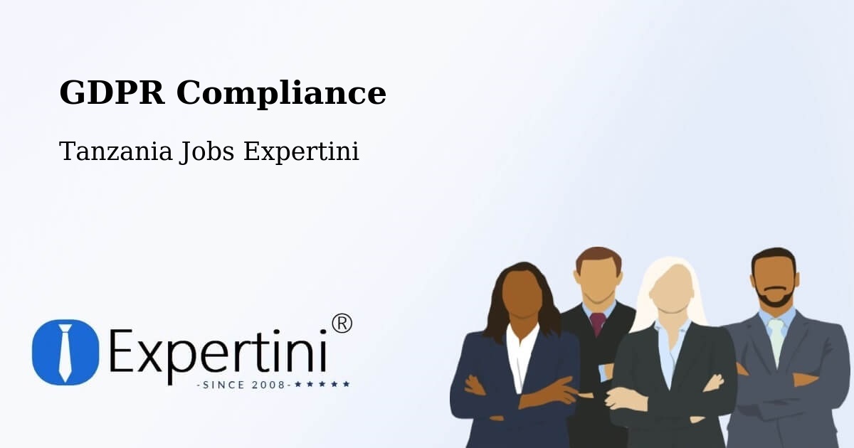 EU GDPR Compliance Statement – Mhango - Tanzania Jobs Expertini