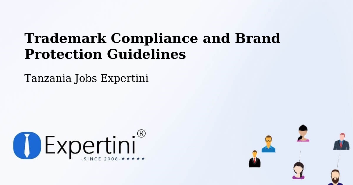 Trademark & Brand Protection Guidelines – Mhango - Tanzania Jobs Expertini