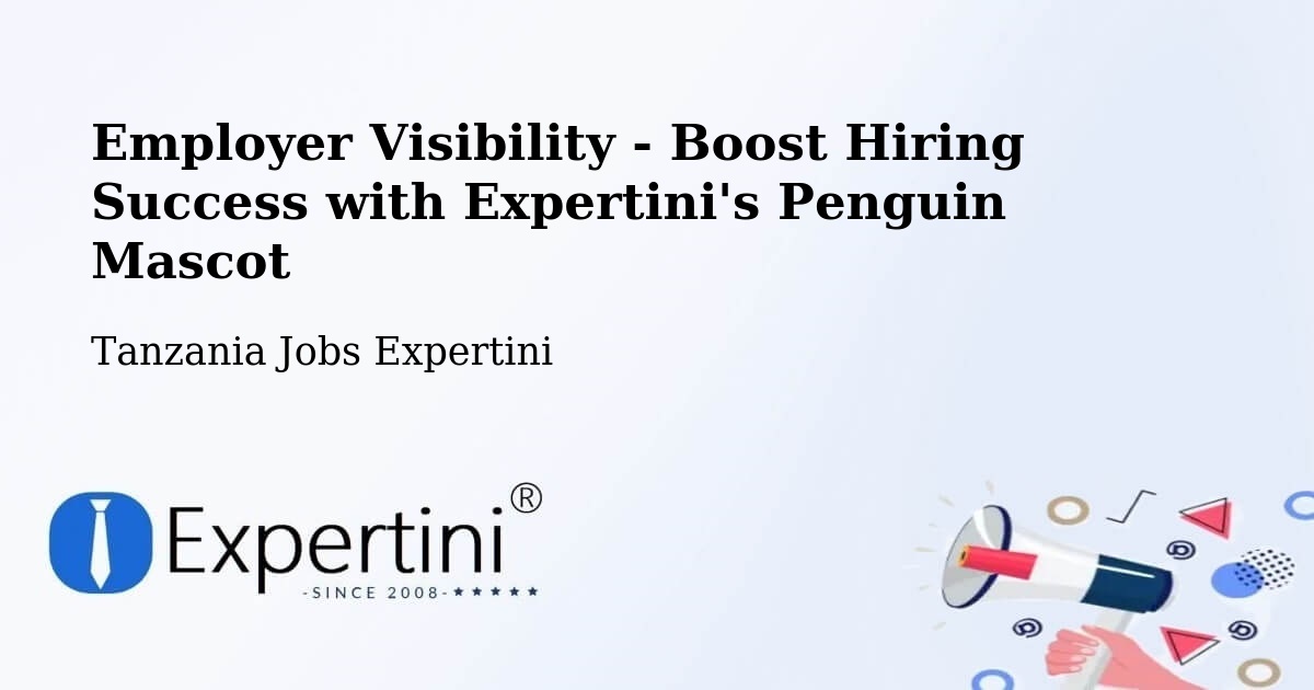CV and Resume Visibility Optimization – Mhango - Tanzania Jobs Expertini